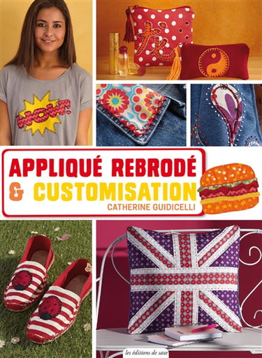 Appliqué rebrodé & customisation