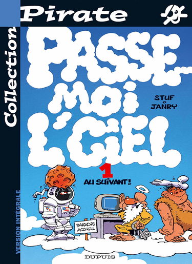BD Pirate : Passe moi le ciel, tome 1 : Au suivant