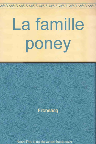 Famille poney (La): BEBE CASTOR
