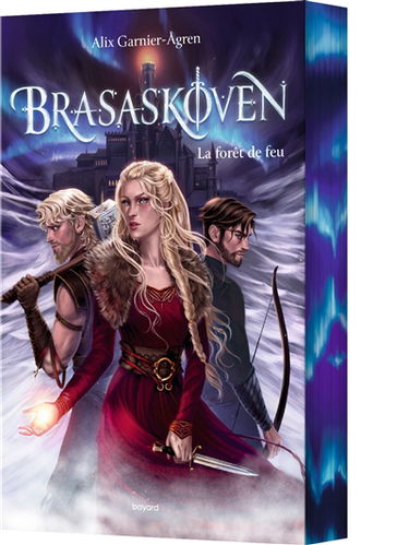 Brasaskoven. Vol. 1. La forêt de feu