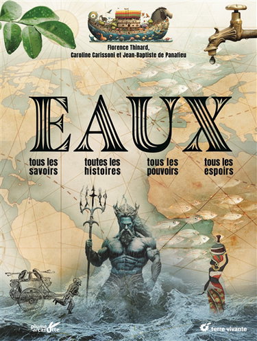 Couverture de Eaux : tous les savoirs, toutes les histoires, tous les pouvoirs, tous les espoirs