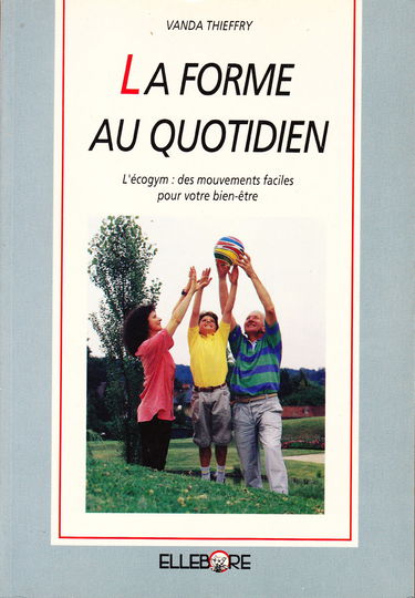La Forme au quotidien