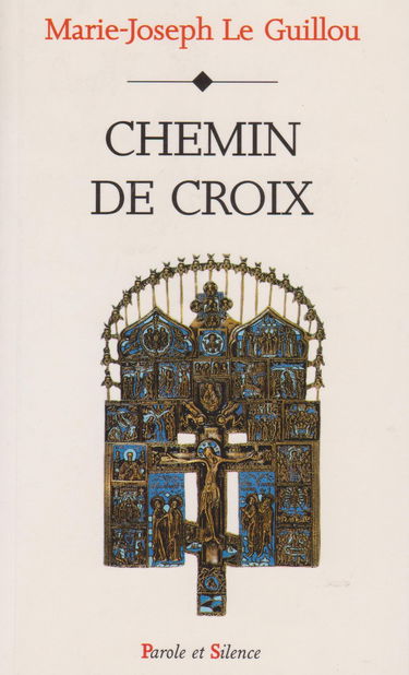 Chemin de croix : sept dernières paroles du Christ en croix