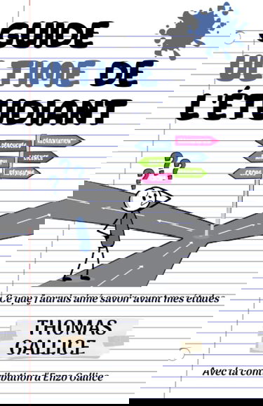 Guide ultime de l’étudiant: Ce que j’aurais aimé savoir avant mes études