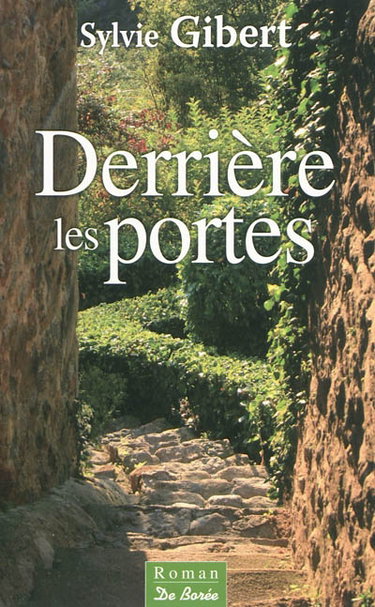 Derrière les portes