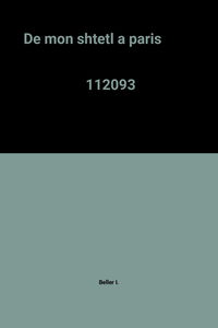 De mon Shtetl à Paris
