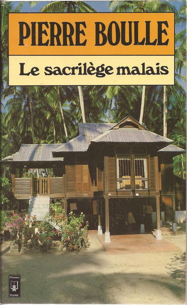 Le Sacrilège malais (Presses pocket)
