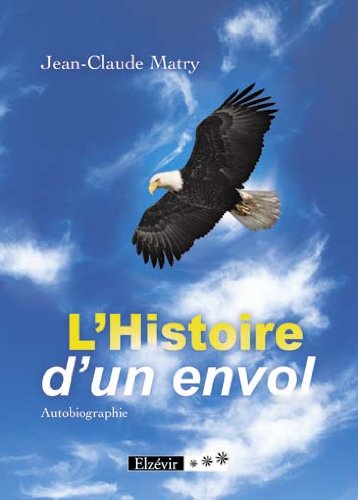 L histoire d un envol