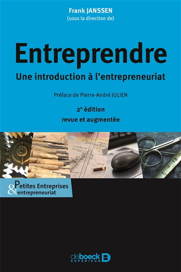 Entreprendre : une introduction à l'entrepreneuriat