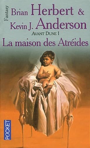 Avant Dune, tome 1 : La Maison des Atreïdes