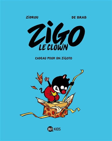 Zigo le clown. Vol. 2. Cadeau pour un zigoto