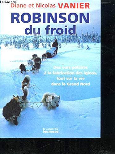 Robinson du froid