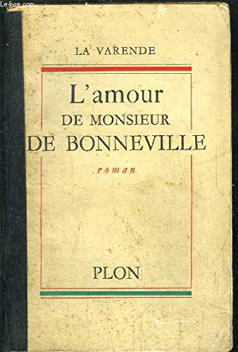 Couverture de L'amour de monsieur de Bonneville