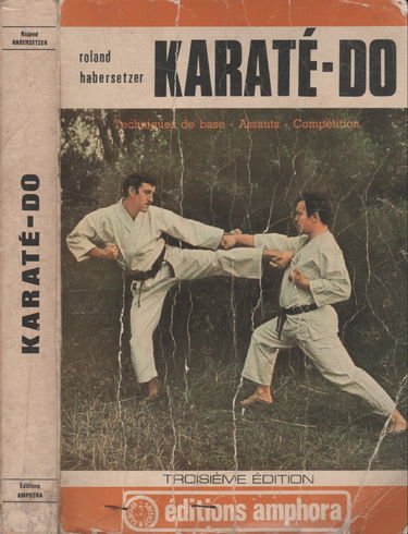 Karaté-do. Vol. 2. Techniques avancées et préparation à la ceinture noire