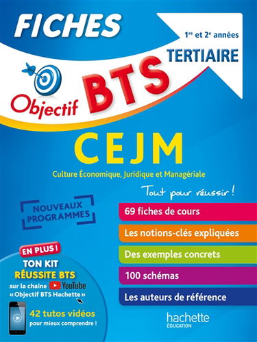 BTS tertiaire, CEJM culture économique, juridique et managériale : 1re et 2e années : nouveaux programmes