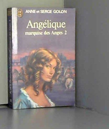 Angélique - Marquise des Anges - Tome 2