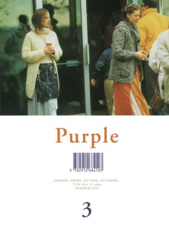 Couverture de Purple: Fashion, Prose, Fiction, Interior Summer 1999