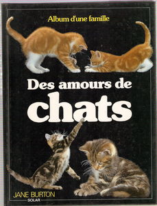 Des Amours de chats : album d'une famille