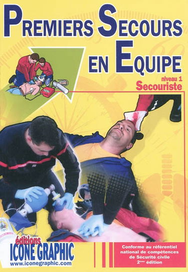 Premiers secours en équipe, niveau 1 : secouriste