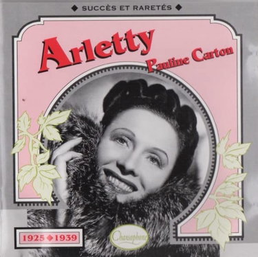 Couverture de Arletty 1927-39/Carton 1925-33 [Import]