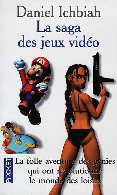 La saga des jeux vidéo : enquête sur le nouvel Eldorado des jeux vidéo