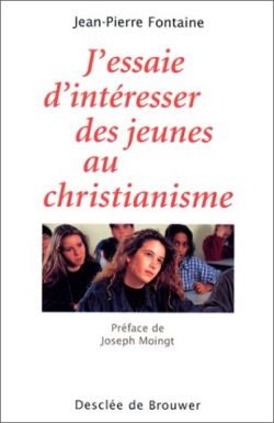J'essaie d'intéresser les jeunes au christianisme