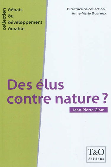Des élus contre nature ?