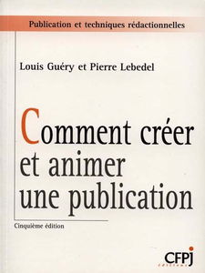 Comment créer et animer une publication