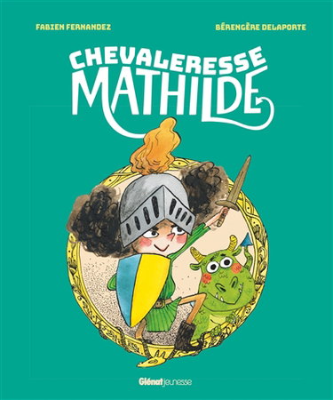 Couverture de Chevaleresse Mathilde par Fabien Fernandez