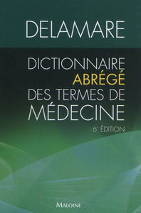 Dictionnaire abrégé des termes de médecine