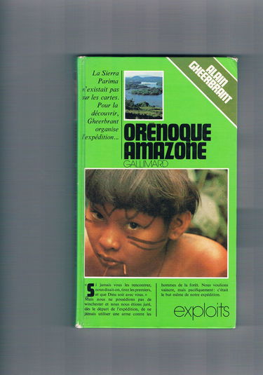 L'EXPEDITION ORENOQUE AMAZONE: 1948-1950)