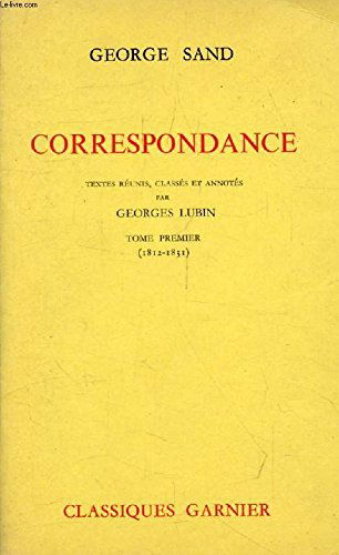 Correspondance (1812 - 1831) Tome I