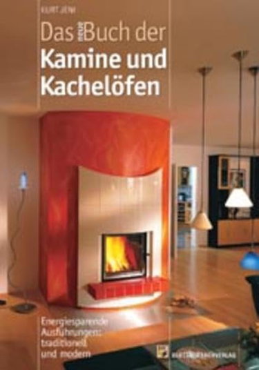 Couverture de Das neue Buch der Kamine und Kachelöfen.