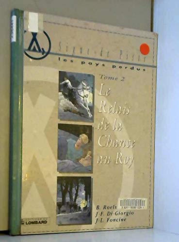 Le Relais de la chance au Roy