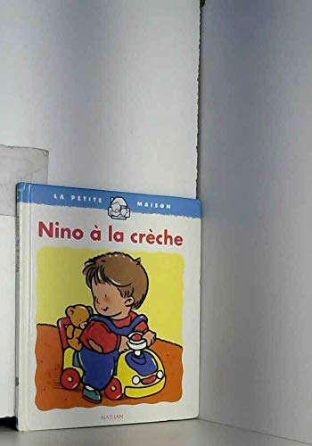 Nino à la crèche