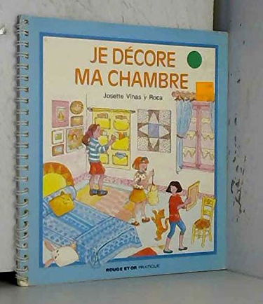 Je décore ma chambre