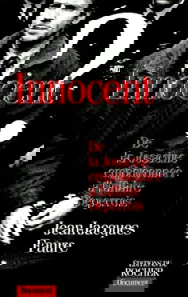 Innocent ? De la Josacine empoisonnée à l'affaire Deperrois