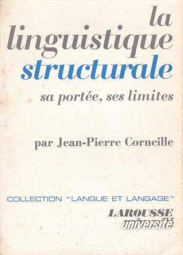La Linguistique structurale