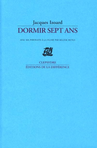 Dormir sept ans : poèmes
