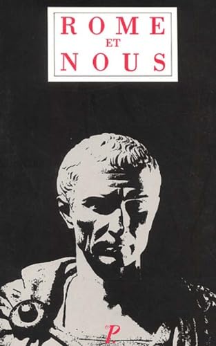 Rome et nous : initiation à la littérature et à la civilisation latines