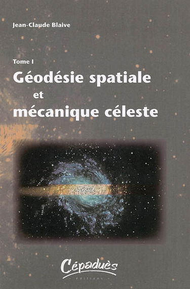 Géodésie spatiale et mécanique céleste. Trigonosophie