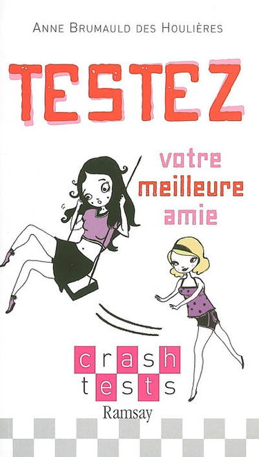 Testez votre meilleure amie