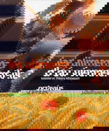 Les aliments d'où viennent-ils ?