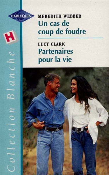 Un cas de coup de foudre. Partenaires pour la vie