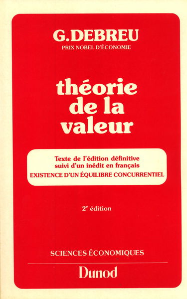 Théorie de la valeur : analyse axiomatique de l'équilibre économique