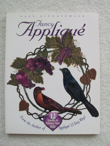 Couverture de Fancy Applique: 12 Lessons to Enhance Your Skills