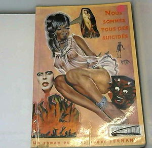 Nous sommes tous des suicidés