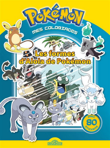 Couverture de Pokémon, mes coloriages : les formes d'Alola de Pokémon