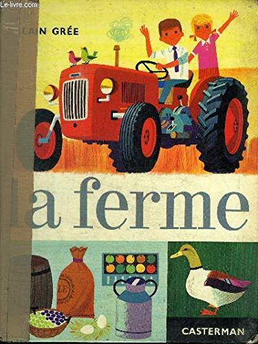 Couverture de LA FERME par Alain Grée