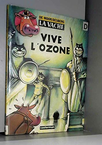 La Vache, tome 2 : Vive l'ozone